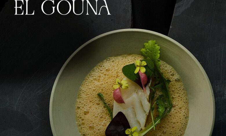 منصة مبتكرة في عالم فنون الطهي تحت اسم ‘Taste El Gouna’